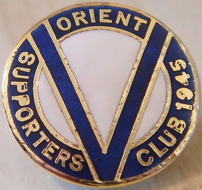 £125 • Buy LEYTON ORIENT Rare 1945 SUPPORTERS CLUB Badge Maker W O LEWIS Button Hole 