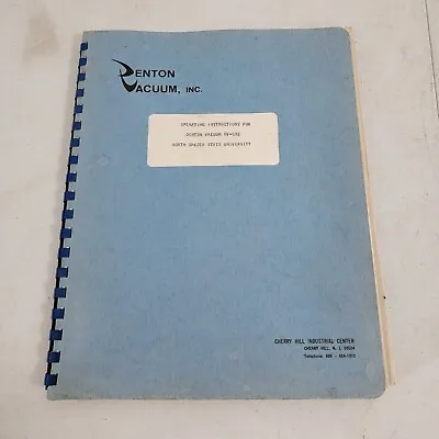 Denton Vacuum DV-502 Vapor Deposition Manual Operating Instructions W/ Schematic • $75