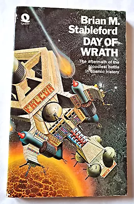 Day Of Wrath By Brian M Stableford -Science Fiction - Quartet Pub: 1974 • £1.30