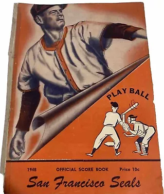 PCL Pre MLB Baseball  1948 San Francisco Seals Scorecard Program Lefty O'Doul Mg • $34.99