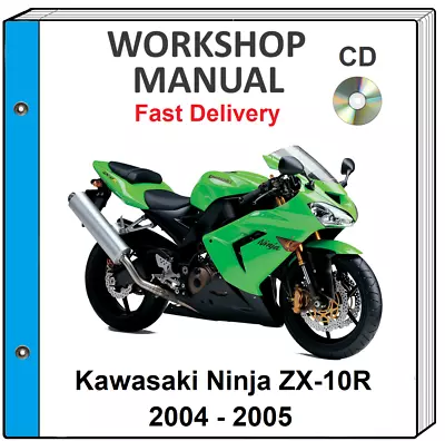 Kawasaki Ninja Zx10r Zx-10r 2004 2005 Service Repair Shop Manual Cd • £12.85