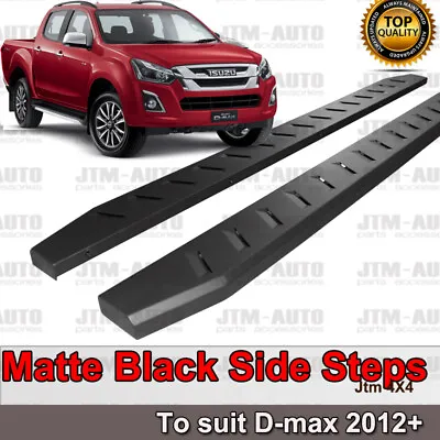 Heavy Duty Steel Black Off Road Side Steps Suit ISUZU D-max Dual Cab 2012-2020 • $287.10