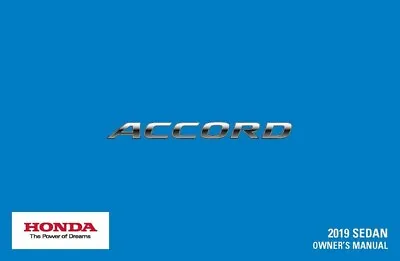 2019 Honda Accord Sedan Owners Manual User Guide Reference Operator Book • $39.49