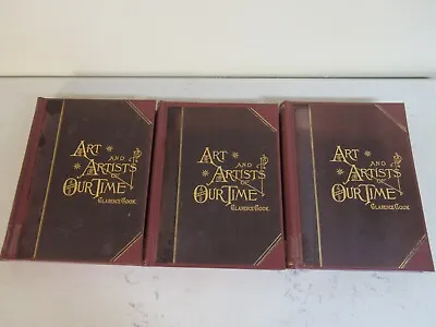 Art & Artists Of Our Time In 3 Volumes ~ Clarence Cook 1888 HC • $100