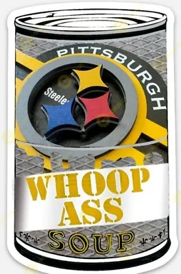 Pittsburgh Steelers Soup STICKER - Football Steel Curtain Claypool NFL • $5.45