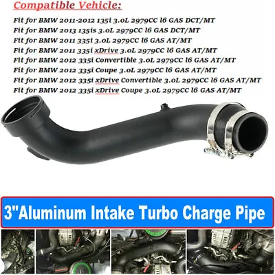 3  Intake Turbo Charge Pipe For 2011-2012 BMW N55135i335iE92E93E82 XDrive • $75