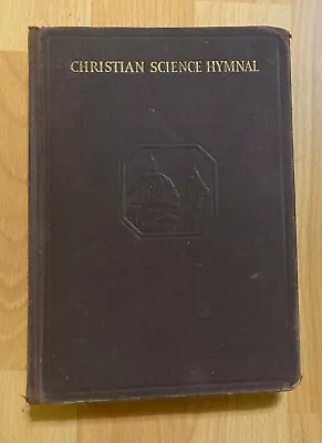 Vintage Christian Science Hymnal 1932 Mary Baker Eddy Hardcover Hymns Book • $9.65