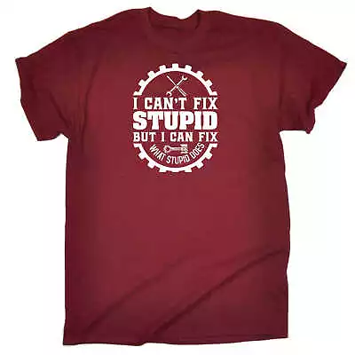 Cant Fix Stupid Mechanic Trucker Funny Novelty Truck Mens T-Shirt Tee Tshirts • $23.75