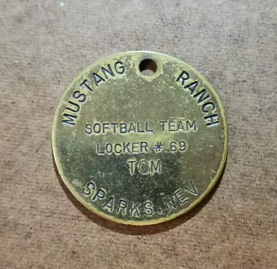 Mustang Ranch Original Key Chain Token Locker #69 TOM Softball Team • $25