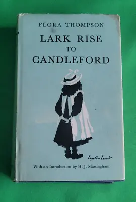 Vintage Lark Rise To Candleford Flora Thompson Hardback Oxford Jacket 1971 • £12