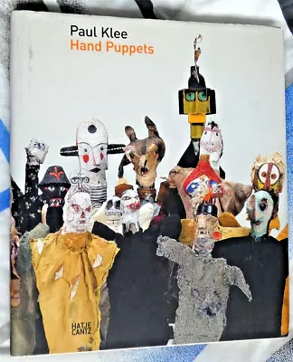 PAUL KLEE - Hand Puppets - Hardback Book 2006 (Hardcover) Orange Page Torn Out • £145.75