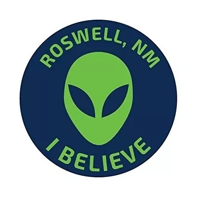 R And R Imports Roswell  Mexico Ufo Alien I Believe Souvenir 4 Inch Round Magnet • $11.95