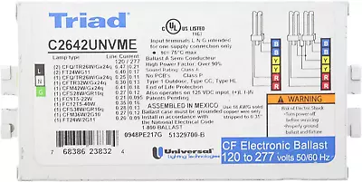 Universal C2642UNVME Compact Fluorescent Ballast 2 Lamp 26W CFL 120/277V • $41.48