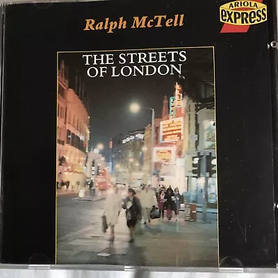 Ralph Mctell Cd 1990 Ariola Express Germany Streets Of London • £10