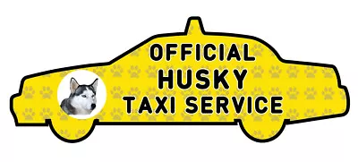 £2.15 • Buy Funny HUSKY Taxi Service Vinyl Car Decal Sticker Pet Dog Animal Lover 