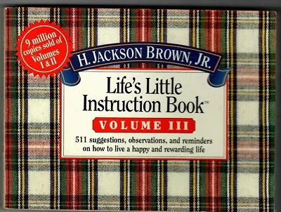 Life's Little Instructions Book - H Jackson Brown Jr Volume III • £0.86