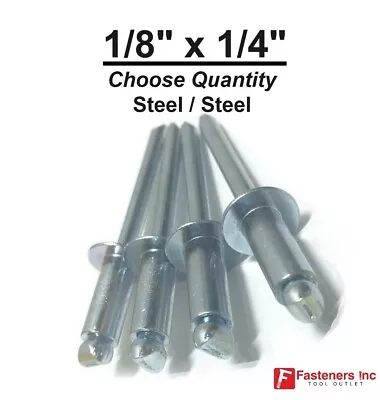 POP Rivets ALL Steel 4-4 1/8  X 1/4  Grip Range Zinc Plated (Choose Quantity) • $9.65