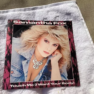 SAMANTHA FOX Touch Me I Want Your Body 1986 UK 7  Vinyl Single Free Postage • £6