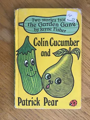 Ladybird The Garden Gang Book Colin Cucumber And Patrick Pear Jayne Fisher • £5.99