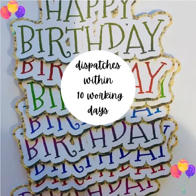 8 Happy Birthday Card Making Sentiments Embellishments Craft Toppers Banners Gol • £4.49