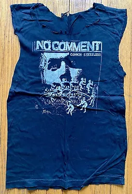 NO COMMENT Rare Old Power Violence Punk Hardcore Shirt Common Senseless • $40