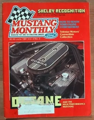 Mustang Monthly 1981 June - Shelby Recognition 65-70 • $20.24