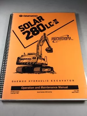 Daewoo Solar 280LC-III Excavator Operation And Maintenance Manual • $26.77