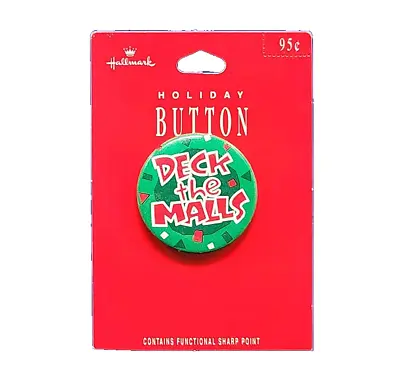 Hallmark BUTTON PIN Christmas Vintage DECK THE MALLS 1990 1.5  MINI NEW 95 • $9.97