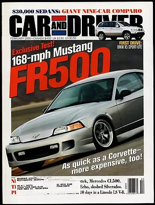 February 2000 Car And Driver Magazine Mustang Fr500 Bmw X5 Mercedes Cl500 • $4