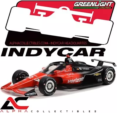 Greenlight 11199 1:18 2023 #12 Will Power (verizon) Ntt Indycar • $56.95