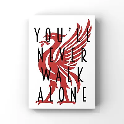 Liverpool FC You’ll Never Walk Alone Poster Football LFC Football Print • £7.99