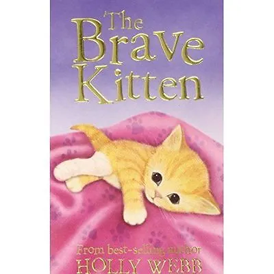 Holly Webb Animal Stories Kitten Books S Highly Rated EBay Seller Great Prices • £2.40