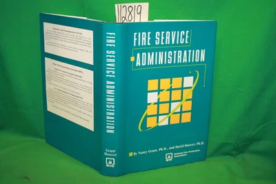 £12.17 • Buy Grant, Nancy And Hoover, D... Fire Service Administr...