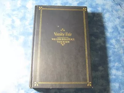 VTG VANITY FAIR A Novel Without A Hero WILLIAM MAKEPEACE THACKERAY HC Blue &Gold • $3.95