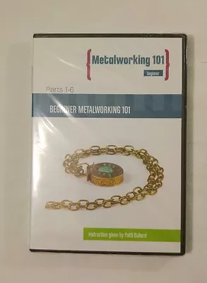 Beginner Metalworking 101 DVD's 6 Disc Series By Patti Bullard • $3.99