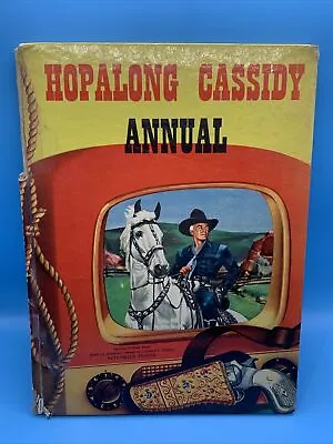 Hopalong Cassidy HOPALONG CASSIDY Annual Western STORIES 1953 1950s Stories • £4.99