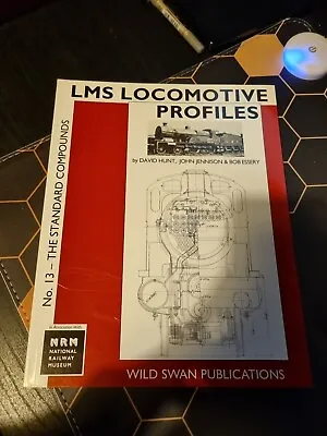 LMS Locomotive Profile: The Standard Compounds 13 By David Hunt Robert Essery • £16.99