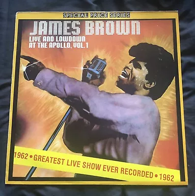 JAMES BROWN: Live And Lowdown At The Apollo Vol. 1 Polydor 1982 Re (2482 530) • £9.99