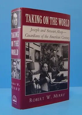 Taking On The World By Robert W. Merry Signed-inscribed-personalized • $30