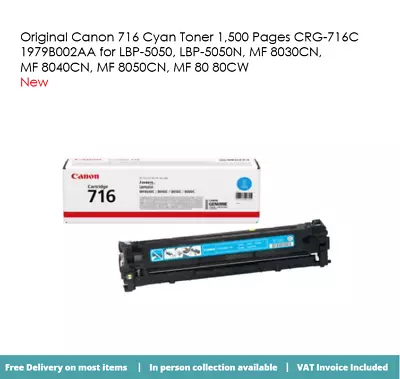 Canon Cartridge 716 Cyan 1979B002 LBP803C 8040C 8050C 8080C • £39