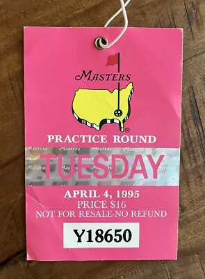 1995 Masters Badge Tuesday Ticket - Augusta National Tiger Woods Debut Year! • $44.99