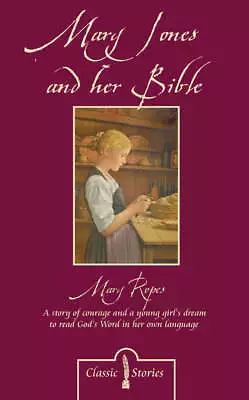 Mary Jones And Her Bible • £5.45