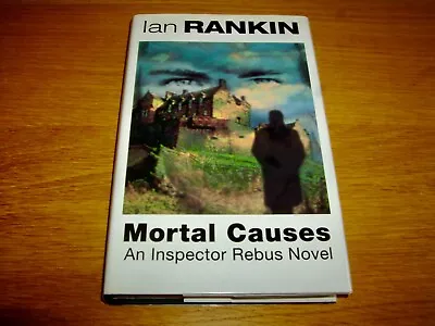 Ian Rankin-mortal Causes-signed-1st-1994-vg-hb-orion-v Rare • £175