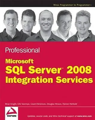 Professional Microsoft SQL Server 2008 Integration Services - Paperback - GOOD • $6.33