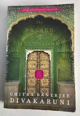 The Palace Of Illusions ~ Chitra Banerjee Divakaruni ~ 2018 ~ The Mahabharata • $10.88