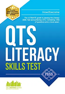 How To Pass The QTS LITERACY SKILLS TEST: Full Mock Exam And 100s Of Questions T • £3.50
