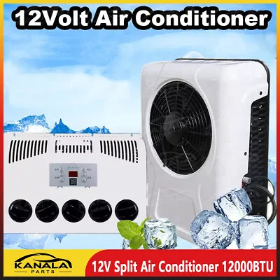 12V Split Air Conditioner 12000BTU AC Kit Fit For Cab Semi Truck Bus Caravan RV • $584.99