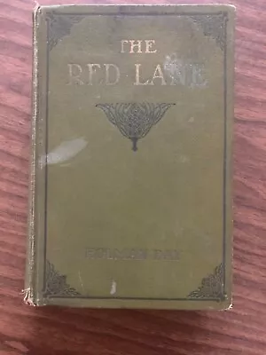 1912 Holman Day THE RED LANE: A ROMANCE OF THE BORDER Acadia Vassalboro Maine • $4