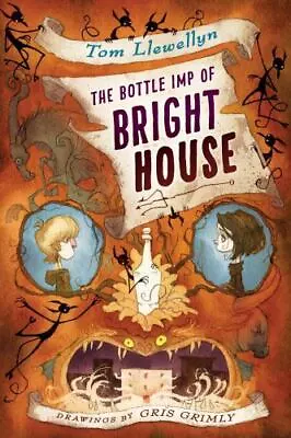 The Bottle Imp Of Bright House By Llewellyn Tom • $6.79