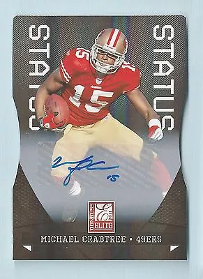 Michael Crabtree 2011 Donruss Elite Status Autograph #1/1 San Francisco 49ers • $202